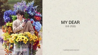 D.O. (디오) - MY DEAR / TRADUÇÃO