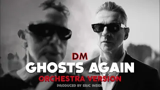 Depeche Mode - Ghosts Again [ORCHESTRA VERSION] Prod. by @EricInside