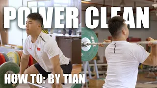 How to Power Clean | Tutorial by Tian Tao