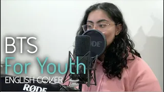 BTS (방탄소년단) - For Youth (Proof) | English Female Cover