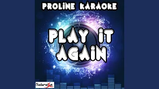 Play It Again (Karaoke Version) (Originally Performed By Luke Bryan)