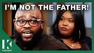 You Already Told Me I'm Not The Father! | KARAMO