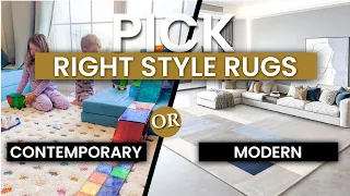 Contemporary Rugs VS Modern Rugs | Pick Your Style