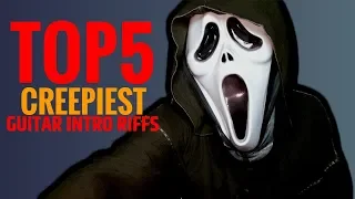 TOP 5 CREEPIEST GUITAR INTRO RIFFS - SCARY GUITAR RIFFS FOR HALLOWEEN