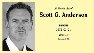 Scott G. Anderson Movies list Scott G. Anderson| Filmography of Scott G. Anderson