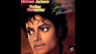 Michael jackson-Thriller Remaster (AUDIO) (AUDIO 160K)