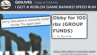 I GOT A ROBLOX GAME BANNED SPEED RUN (WR)