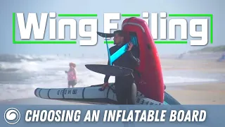 How to Choose an Inflatable Wing Foil Board