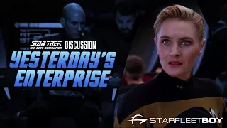 Star Trek the Next Generation Discussion: Yesterday's Enterprise