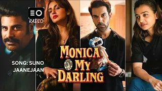 MONICA O MY DARLING     SONG NAME: SUNO JAANE JAAN     | RADIO |