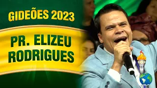 Gideões 2023 - Pr. Elizeu Rodrigues