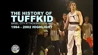 TUFFKID (Basel City Attack) 1994 - 2002 HISTORY | 당신이 알아야할 비보이 첫번째 시간 | 천재 터프키드 스페셜