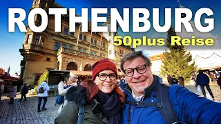 ROTHENBURG OB DER TAUBER | 50plus Reisen | Städtereise | Urlaub in Deutschland | 50+