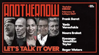 Let's Talk It Over with Frank Barat, Yanis Varoufakis, Roger Waters, Noura Erakat | DiEM25