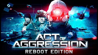 Act of Aggression - Reboot Edition on Steam - SP Content & Gameplay - Win 10/11