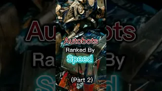 Autobots Ranked By Speed (Part 2) // #shorts #edit #transformers #autobots