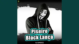 Piseiro Black Lança