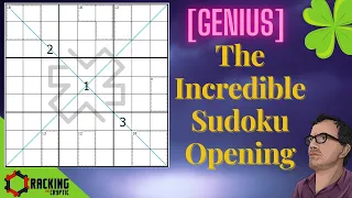 [GENIUS] The Incredible Sudoku Opening