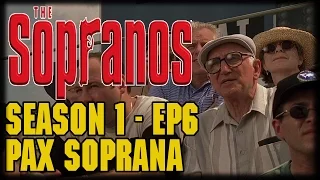 The Sopranos Season 1 Episode 6 "Pax Soprana" Recap and Review