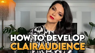 Psychic Abilities:  Clairaudience is Explained from the Higher Perspective and How to Develop it