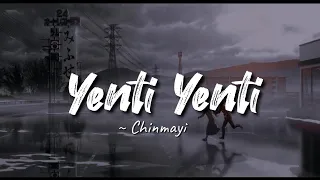 Yenti Yenti -lyrics || Chinmayi || Geetha Govindam || LYRICS🖤 #yenti_yenti