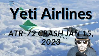 Yeti Airlines ATR 72 Plane Crash Pokhara Nepal Jan 15 2023