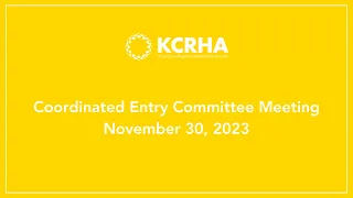 Coordinated Entry Committee - November 30, 2023