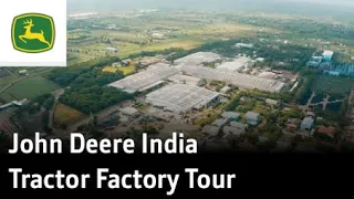 John Deere | Tractor Manufacturing Journey