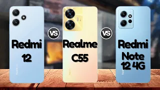 Redmi 12 Vs Realme C55 Vs Redmi Note 12 4G | #eficientechs 👈👀