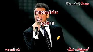 No se tu Luis Miguel Karaoke