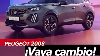 NUEVO Peugeot 2008. ¡Vaya cambio!