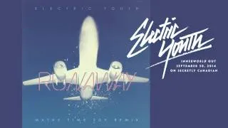 Electric Youth - Runaway (Maths Time Joy Remix) (Official Audio)