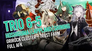 [Arknights] 3 Operators 6-5 Orirock Cluster + Trust Farm (Full AFK)