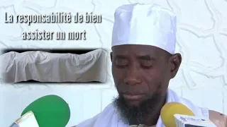 La responsabilité de bien assister un mort : Par Serigne Ahmadou Rafahi Mbacke