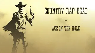 dark country rap hick hop type beat "Ace in the hole" 2021