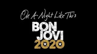 BON JOVI ON A NIGHT LIKE THIS (GREAT PERFORMANCE BY THE BAND IN NASHVILLE PLAYING SONGS FROM 2020)