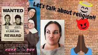 NUNS ON THE RUN! (1990) *Reaction* FIRST TIME WATCHING!!! *I have something to say about religion!!*