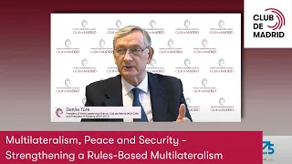 Multilateralism, Peace and Security - Strengthening a Rules-Based Multilateralism | Club de Madrid