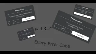 Roblox error codes explained Part 3?