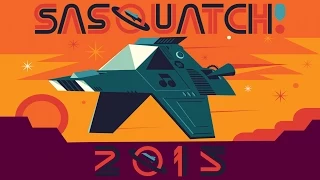 Sasquatch Music Festival 2015