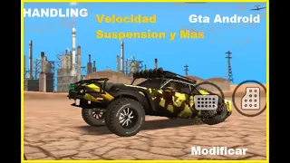 modificar HANDLING gta sa ANDROID  El Tutorial Mas Completo