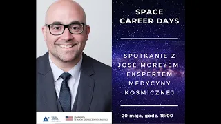 Space Career Days #2 Space Medicine