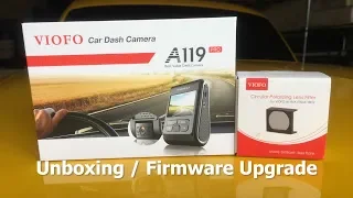 VIOFO A119 Pro Dash Cam - Unboxing / Firmware Upgrade / Install