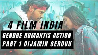 4 FILM INDIA GENDRE ROMANTIS ACTION PALING SERU PART 1