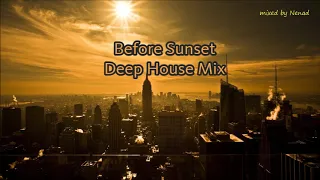 Before Sunset -Deep House Mix 2019-