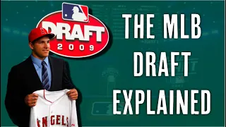 How does the MLB Draft Actually work?