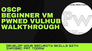 PWNED 1 VulnHub CTF Walkthrough OSCP with InfoSec Pat -  Video 2021