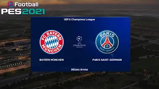 UEFA Champions League 🏆 BAYERN MUNCHEN Vs PSG | PES 2021⚽ Gameplay