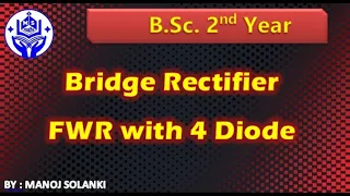 Bridge rectifier || Full wave rectifier with four diode || type of rectifier DC power supply