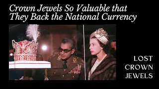 Crown Jewels So Valuable that They Back the National Currency: Crown Jewels of Iran & Russia